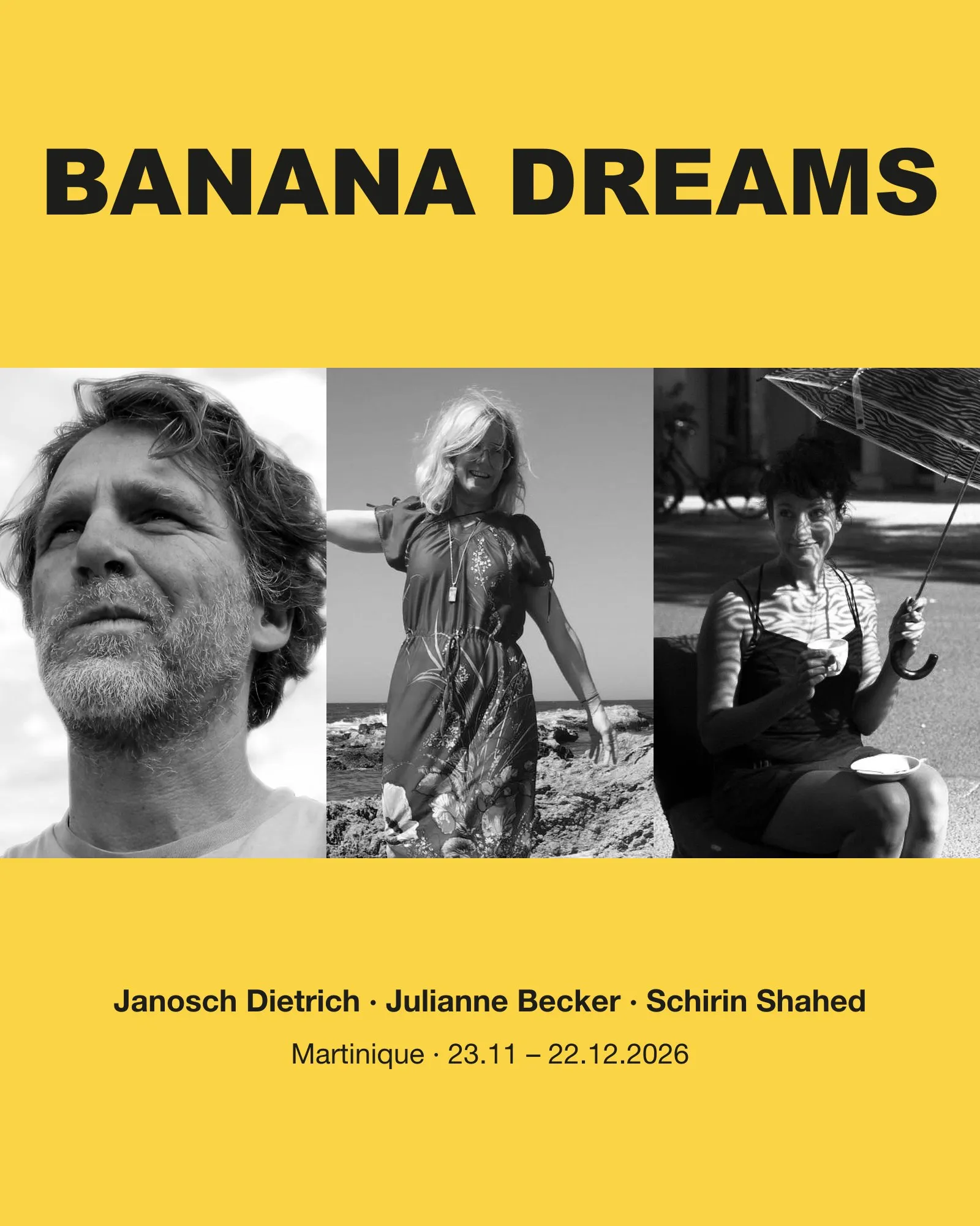 Banana Dreams is coming to Martinique